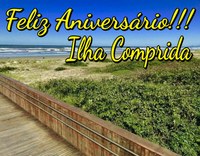 Feliz Aniversário, ILHA COMPRIDA!!!