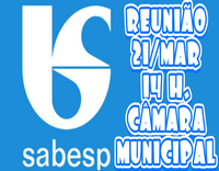 21/03 - 2ª Reunião com a SABESP, às 14 h., sobre o ESGOTO em nossa cidade - ABERTA AO PÚBLICO - Participe!!!