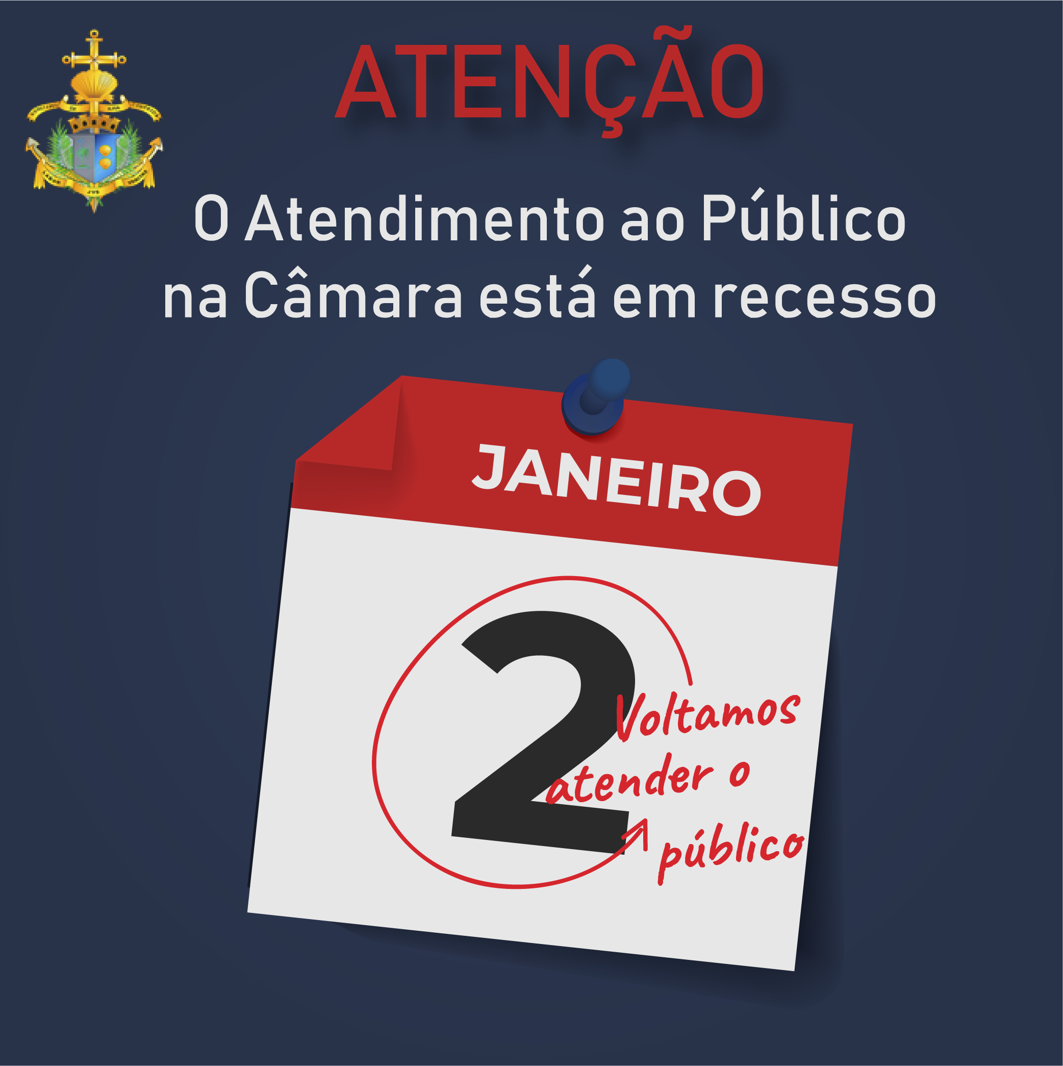 Atendimento ao Público na Câmara entrou em recesso!