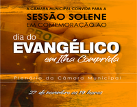 Câmara Municipal CONVIDA para a Sessão Solene (27/11) em comemoração do "Dia do Evangélico" .