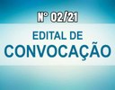 Edital de Convocação nº 02/21 - CONCURSO PÚBLICO N° 02/2018.