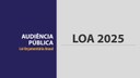 LEI ORÇAMENTÁRIA ANUAL (LOA) - CÂMARA MUNICIPAL realizará Audiência Pública, no próximo 02/12, às 18h. LEI ORÇAMENTÁRIA ANUAL (LOA) - CÂMARA MUNICIPAL realizará Audiência Pública, no próximo 02/12, às 18h.