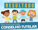 Resultado da eleição do CONSELHO TUTELAR 2019.