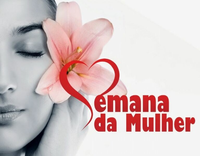Semana da Mulher - Prefeitura divulga agenda de eventos da Semana do Dia Internacional da Mulher.