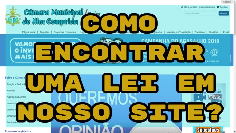 Vídeo Tutorial nº 01 - Como encontrar uma Lei em nosso site?